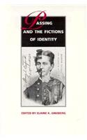 Passing and the Fictions of Identity