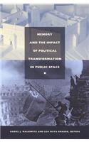 Memory and the Impact of Political Transformation in Public Space