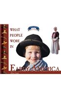 What People Wore in Early America