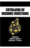 Catalysis of Organic Reactions