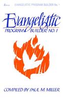 Evangelistic Program Builder No. 1