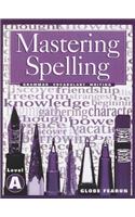 Mastering Spelling Level a Se 2000c: (English)