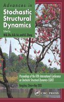Advances in Stochastic Structural Dynamics: Proceedings of the 5th International Conference on Stochastic Structural Dynamics-Ssd '03, Hangzhou, China, May 26-28, 2003