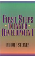 First Steps in Inner Development: (English)
