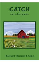 Catch and Other Poems