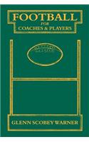 Football for Coaches and Players