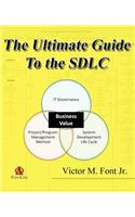 Ultimate Guide to the SDLC