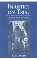 Injustice on Trial