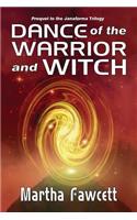 Dance of the Warrior and Witch