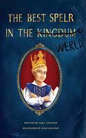 Best Spelr in the Kingdum (Werld)