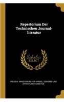 Repertorium Der Technischen Journal-literatur