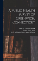 Public Health Survey of Greenwich, Connecticut