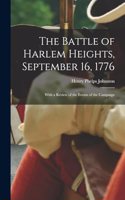 The Battle of Harlem Heights, September 16, 1776