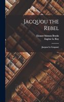 Jacquou the Rebel
