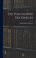Die Philosophie Des Krieges