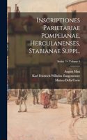 Inscriptiones parietariae Pompeianae, Herculanenses, Stabianae Suppl.; Volume 4; Series 1