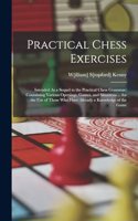 Practical Chess Exercises