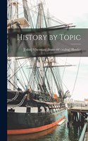 History by Topic