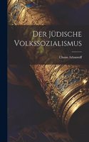 Der jüdische Volkssozialismus