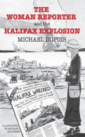 Woman Reporter and the Halifax Explosion