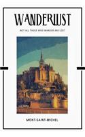 Mont-Saint-Michel: Trip Visit Souvenirs Daily Notebook Journal Diary Notepad