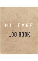 Mileage Log Book: Track & Record Miles Driven For Tax Write-Off Purposes - Large - 120 Pages