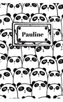 Pauline: Liniertes Panda Notizbuch oder Pandabär Notizheft liniert - Pandas Journal für Männer und Frauen mit Linien