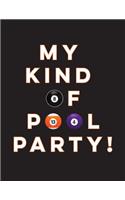 My Kind of Pool Party!