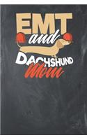 EMT and Dachshund Mom