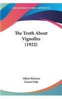 Truth About Vignolles (1922)