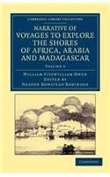 Narrative of Voyages to Explore the Shores of Africa, Arabia, and Madagascar