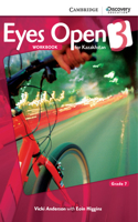 Eyes Open Level 3 Workbook Grade 7 Kazakhstan Edition: (Eyes Open)
