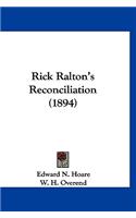 Rick Ralton's Reconciliation (1894)