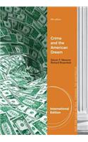 Crime and the American Dream, International Edition