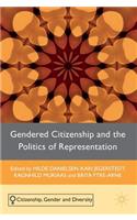 Gendered Citizenship and the Politics of Representation