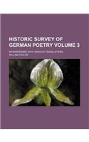 Historic Survey of German Poetry Volume 3; Interspersed with Various Translations