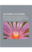 Southern California: Santa Ana Winds, Greater Los Angeles Area, Inland Empire, Imperial Valley, California Megapolitan Areas(English)