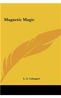Magnetic Magic