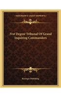 31st Degree Tribunal of Grand Inquiring Commanders