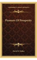 Pioneers of Prosperity