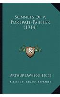 Sonnets Of A Portrait-Painter (1914)