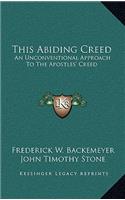 This Abiding Creed