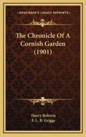 The Chronicle of a Cornish Garden (1901)