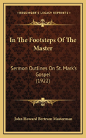 In The Footsteps Of The Master
