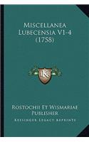 Miscellanea Lubecensia V1-4 (1758): (Latin)
