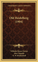 Old Heidelberg (1904)