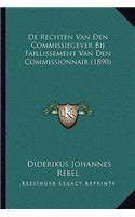 De Rechten Van Den Commissiegever Bij Faillissement Van Den Commissionnair (1890)