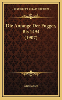 Anfange Der Fugger, Bis 1494 (1907)