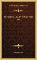 In Memoria Di Alfredo Cappellini (1904)