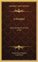 Le Rossignol